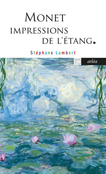 MONET, IMPRESSIONS DE L´ETANG