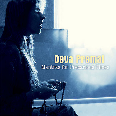 MANTRAS FOR PRECARIOUS TIMES