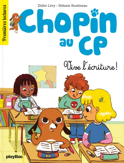 CHOPIN AU CP - TOME 2 - VIVIE L´ECRITURE