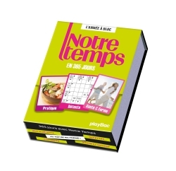 CALENDRIER 365 JOURS AVEC NOTRE TEMPS - L´ANNEE A BLOC