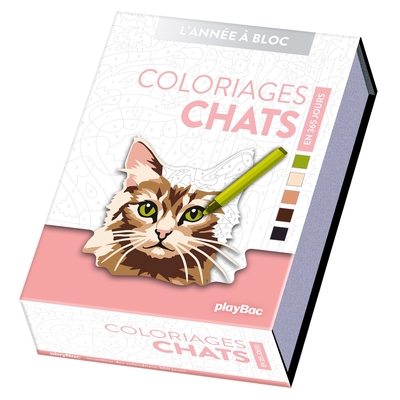 CALENDRIER COLORIAGES CHATS EN 365 JOURS - L´ANNEE A BLOC