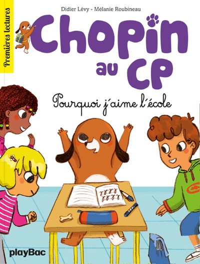 CHOPIN AU CP - POURQUOI J´AIME L´ECOLE - TOME 4