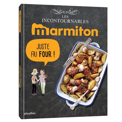 MARMITON AU FOUR !  LES RECETTES INCONTOURNABLES