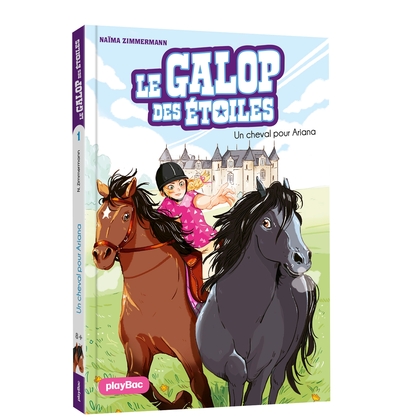 GALOP DES ETOILES - UN CHEVAL POUR ARIANA - TOME 1