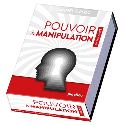 CALENDRIER POUVOIR ET MANIPULATION EN 365 JOURS - L´ANNEE A BLOC