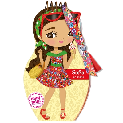 MINIMIKI - CARNET CREATIF - SOFIA EN ITALIE