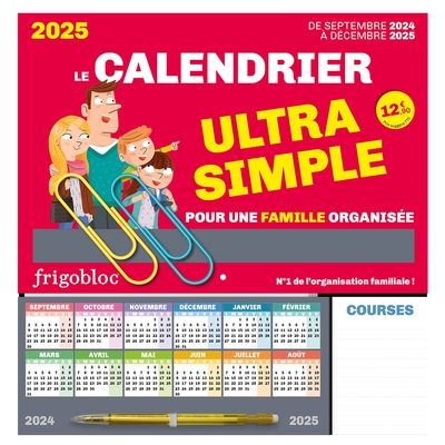 FRIGOBLOC LE CALENDRIER ULTRA SIMPLE POUR UNE FAMILLE ORGANISEE ! (DE SEPT. 2024 A DEC. 2025)