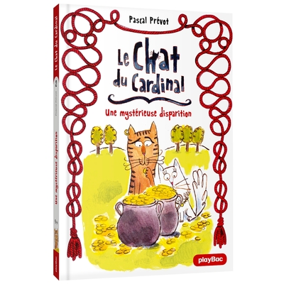 CHAT DU CARDINAL - UNE MYSTERIEUSE DISPARITION - TOME 2