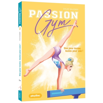 PASSION GYM - UNE POUR TOUTES, TOUTES POUR UNE ! - TOME 3