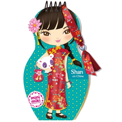 MINIMIKI - CARNET CREATIF - SHAN EN CHINE