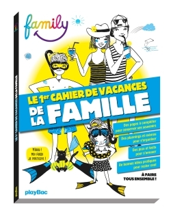 1ER CAHIER DE VACANCES DE LA FAMILLE ! FAMILY