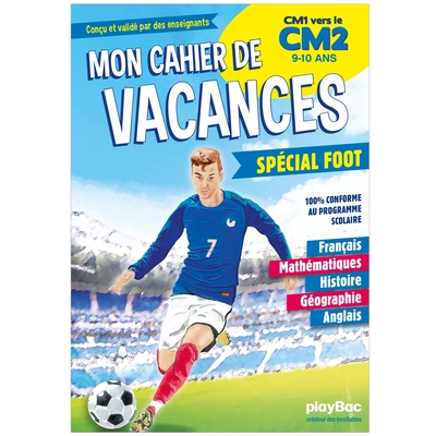 CAHIER DE VACANCES 100% FOOT - DU CM1 AU CM2
