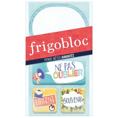 FRIGOBLOC - PENSE-BETES AIMANTES - L´ORGANISATION FAMILIALE SUR MESURE