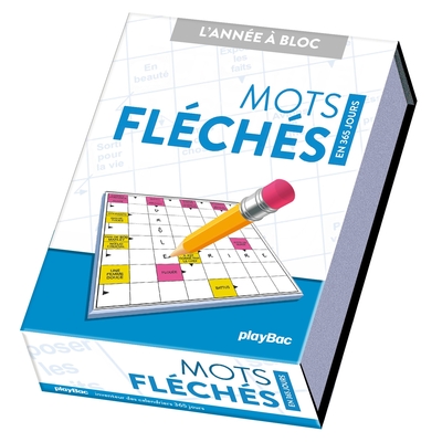 CALENDRIER MOTS FLECHES EN 365 JOURS - ANNEE A BLOC