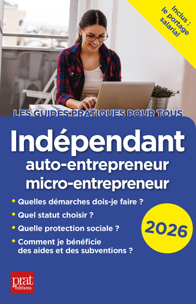 INDEPENDANT, AUTO-ENTREPRENEUR, MICRO-ENTREPRENEUR 2026