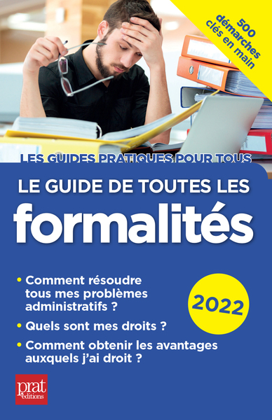 GUIDE DE TOUTES LES FORMALITES 2022