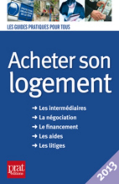 ACHETER SON LOGEMENT 2013