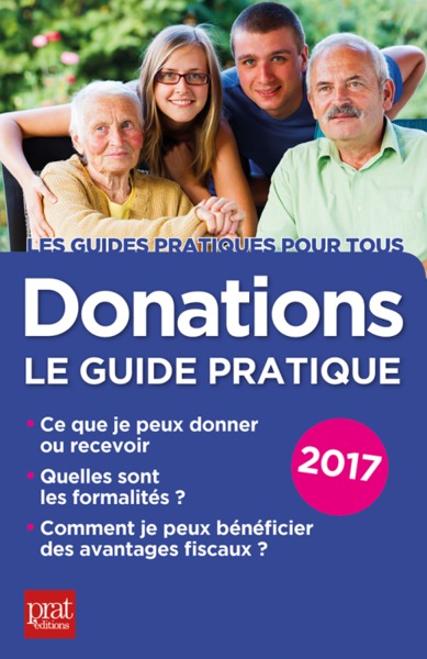 DONATIONS LE GUIDE PRATIQUE 2017