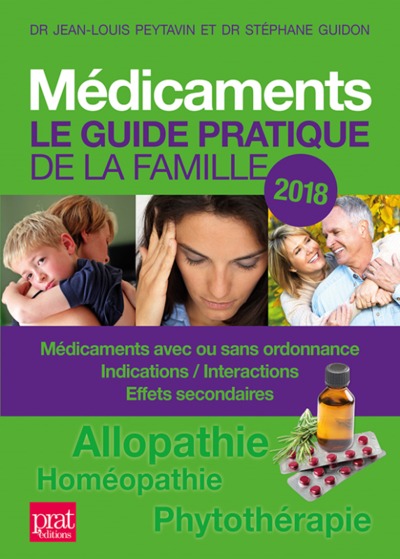 MEDICAMENTS LE GUIDE PRATIQUE DE LA FAMILLE 2018