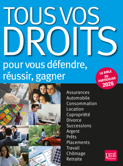 TOUS VOS DROITS 2026 - POUR VOUS DEFENDRE, REUSSIR, GAGNER