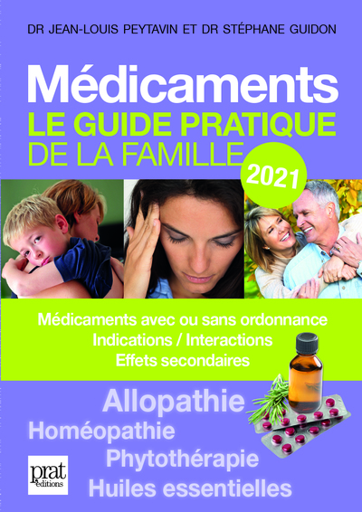 MEDICAMENTS 2021 - GUIDE PRATIQUE DE LA FAMILLE
