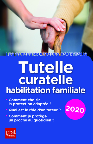 TUTELLE CURATELLE HABILITATION FAMILIALE 2020