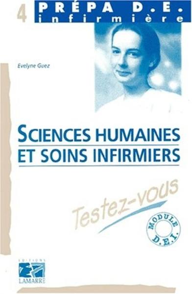 SCIENCES HUMAINES ET SOINS INFIRMIERS TESTEZ VOUS