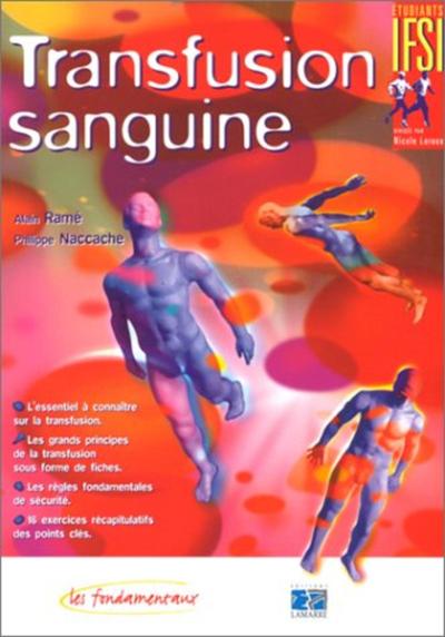 TRANSFUSION SANGUINE