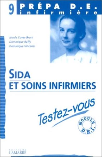 SIDA ET SOINS INFIRMIERS TESTEZ VOUS