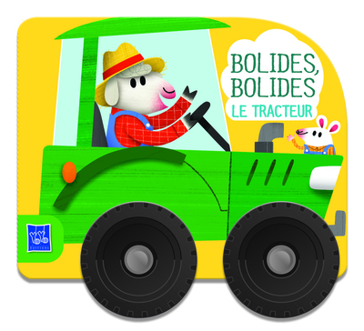 BOLIDES, BOLIDES - LE TRACTEUR