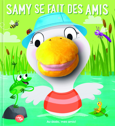 SAMY SE FAIT DES AMIS / AU DODO