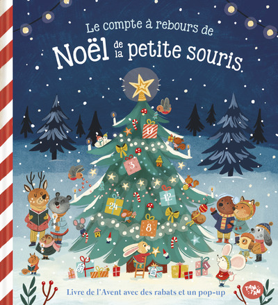 LE COMPTE A REBOURS DE NOEL DE LA PETITE SOURIS