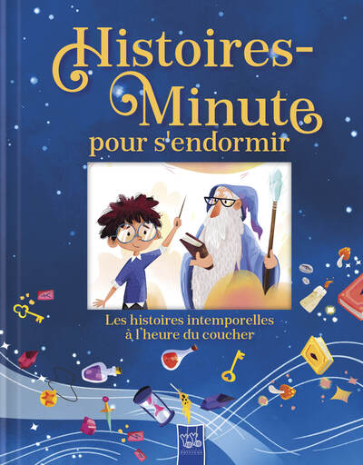 HISTOIRES-MINUTE POUR S´ENDORMIR - L´APPRENTI SORCIER ET AUTRES HISTOIRES INTEMPORELLES