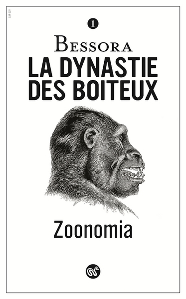 ZOONOMIA - TOME 1 LA DYNASTIE DES BOITEUX