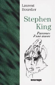 STEPHEN KING, PARCOURS D'UNE OEUVRE-