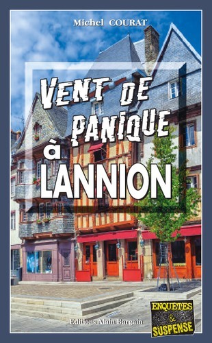 VENT DE PANIQUE A LANNION