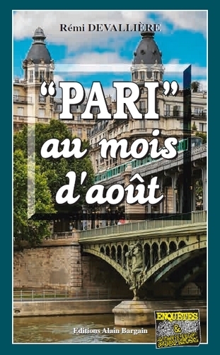 ´PARI´ AU MOIS D´AOUT