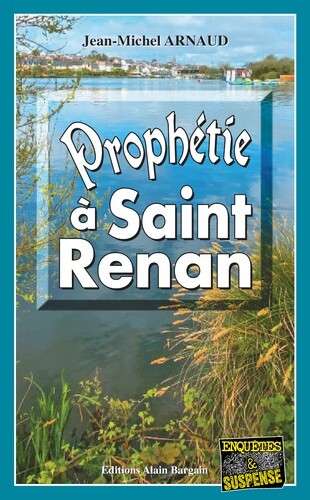 PROPHETIE A SAINT-RENAN