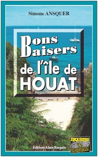 BONS BAISERS DE L´ILE DE HOUAT