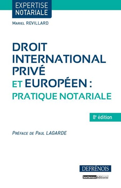 DROIT INTERNATIONAL PRIVE ET COMMUNAUTAIRE : PRATIQUE NOTARIALE