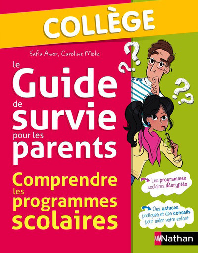 GUIDE DE SURVIE POUR LES PARENTS (COLLEGE)