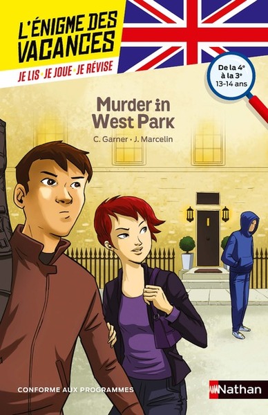 L´ENIGME DES VACANCES DE LA 4EME A LA 3EME - MURDER IN WEST PARK