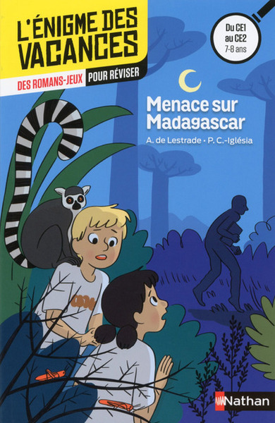 L´ENIGME DES VACANCES CE1/CE2 MENACE SUR MADAGASCAR