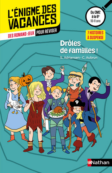 L´ENIGME DES VACANCES DU CM2 A LA 6EME 10-11 ANS DROLES DE FAMILLE !