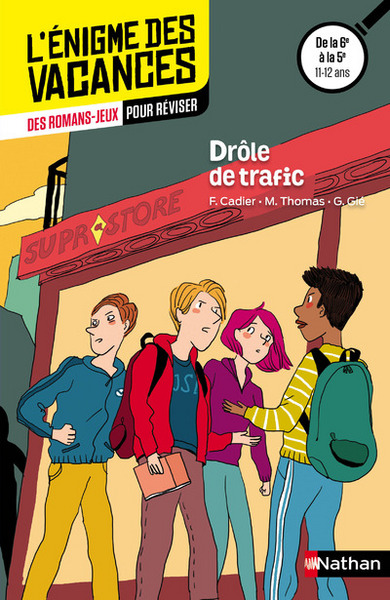 L´ENIGME DES VACANCES 6EME/5EME - DROLE DE TRAFIC