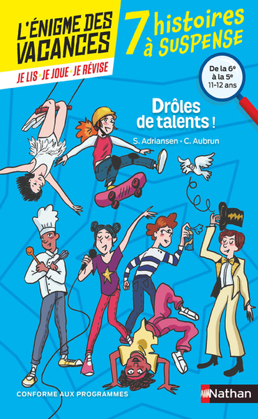 ENIGME DES VACANCES - 7 HISTOIRES A SUSPENSE - DROLE DE TALENTS ! DE LA 6EME A LA 5EME - 10/11 ANS