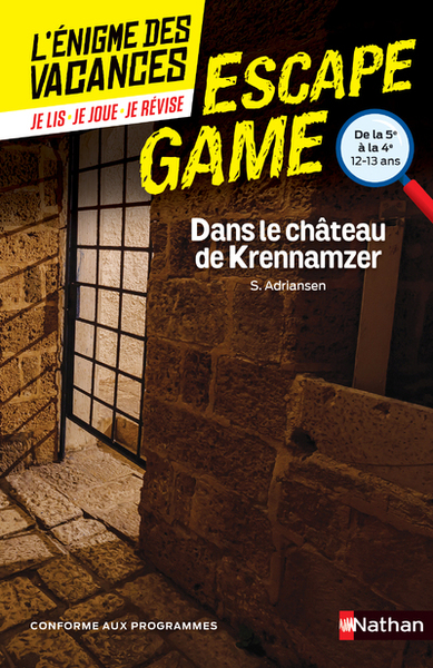 ENIGME DES VACANCES ESCAPE GAME 5E-4E - DANS LE CHATEAU DE KRENNAMZER - VOL54