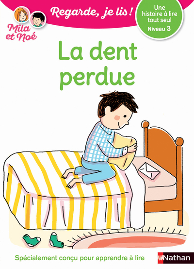 DENT PERDUE NIVEAU 3 - REGARDE, JE LIS !