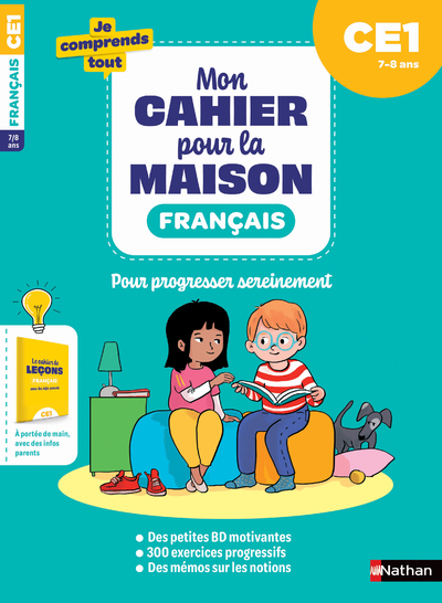 MON CAHIER POUR LA MAISON - FRANCAIS CE1