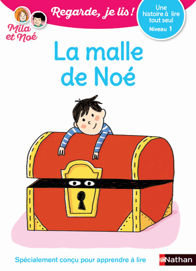 MALLE DE NOE - NIVEAU 1 - REGARDE JE LIS ! UNE HISTOIRE A LIRE TOUT SEUL